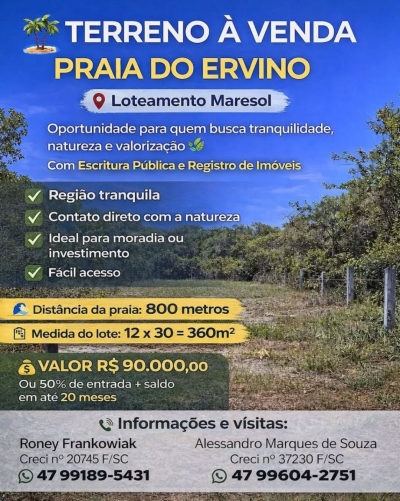 Venda - Terreno (Em rua) - Praia do Ervino - São Francisco do Sul/SC - Cod. terreno 218
